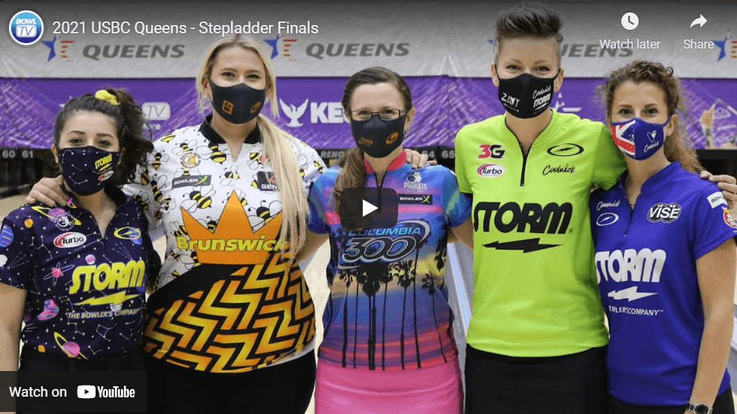 2021 USBC Queens Stepladder Finals Video and photo gallerys