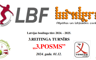 LBT 3 posms notiks Bowlero centrā 01.decembrī